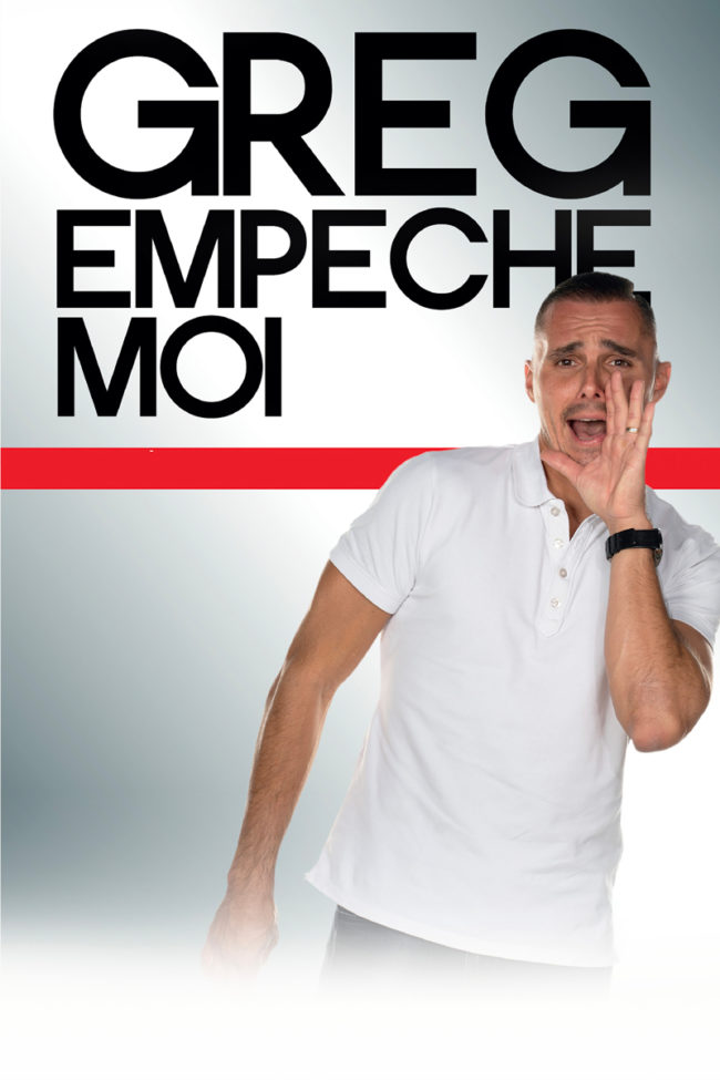 Affiche Greg Empêche moi