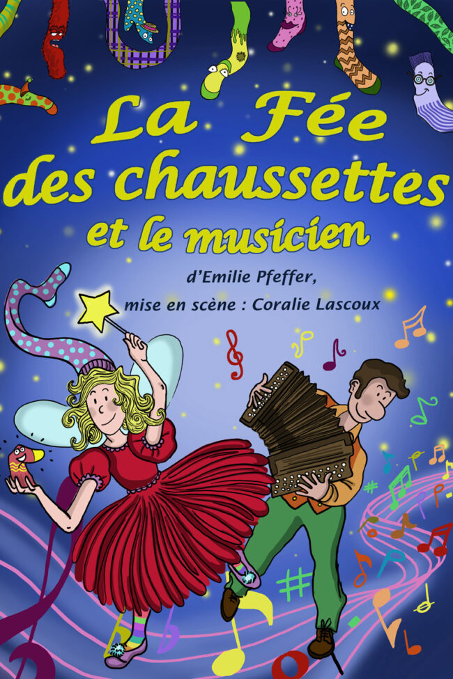 Affiche la fee des chaussettes et le musicien