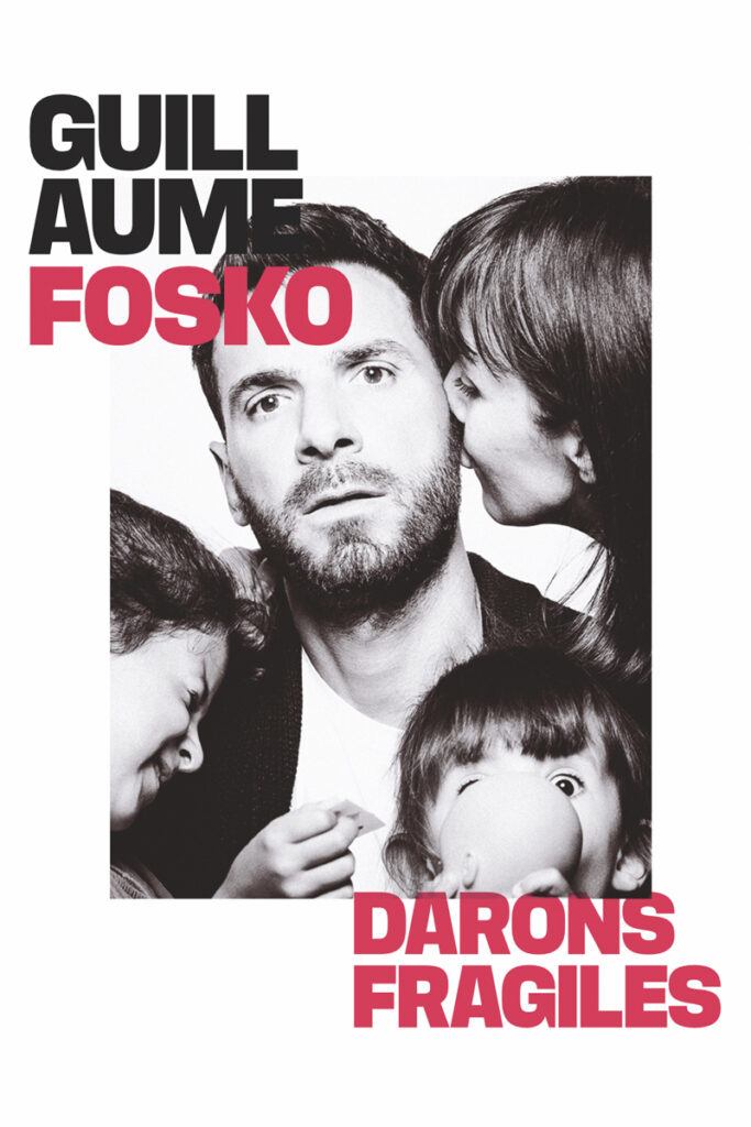 Affiche Guillaume Fosko